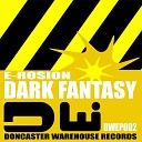 E Rosion - Dark Fantasy Original Mix