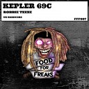 Robbie Teeze - Kepler 69C Original Mix