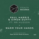 Paul Harris Simon Duffy Mr Hudson - Warm Your Hands LeSonic Remix Revolution…