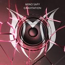 Mino Safy - Gravitation Original Mix