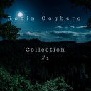 Robin Gogberg - Born As We Grow Original Mix