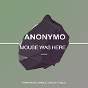 Anonymo - Concrete Jungle Original Mix