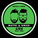 Mattei Omich feat Ella - Lies Original Mix