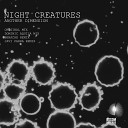 Night Creatures - Another Dimension Javi Parra Remix