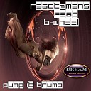 React2mens feat B Wheel - Pump It Trump Good Bless Mix