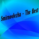 Smirnovlezha - A Whole World For You Original Mix