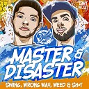 Master Disaster - Swing Original Mix