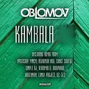 Oblomov - Kambala LDMIX Project Remix