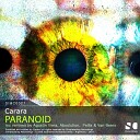 Carara - Paranoid Original Mix