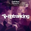 Cyril Ryaz - Parisienne Radio Edit