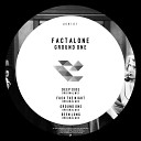 FactAlone - Been Long Original Mix