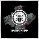 Architech - Burnin Up Return Of The Jaded Remix