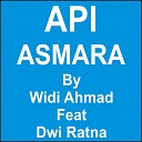 Widi Ahmad feat Dwi Ratna - Api Asmara