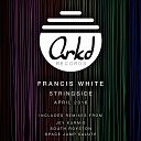 Francis White - Stringside South Royston Remix