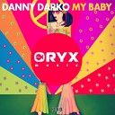 Danny Darko - My Baby Original Mix