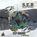 S.E.B feat. Mr. Multiplex - Keep Running (Original Mix)