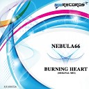 Nebula 66 - Burning Heart (Original Mix)