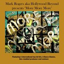 Mark Rogers aka Hollywood Beyond - My Baby Original Mix