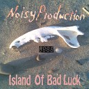 Noisy Production - Blues Original Mix