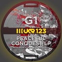 G1 - Peaceful Conquest Original Mix