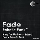 Fade - Flow