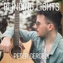 Peter Gergely - Blinding Lights