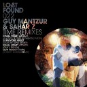 Guy Mantzur Sahar Z - Our Foggy Trips Robert Babicz Remix