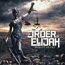 The Order of Elijah - All American Plague