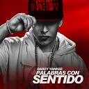 Daddy Yankee - Palabras Con Sentido 2014