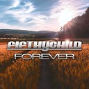 Fifthychild - Forever Radio Edit