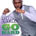 Bunji Garlin - Go Hard