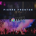 Pierre Fronton - Le club Remix