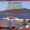 Bill Garden s Scottish Orchestra - Old Rustic Brig