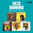 Fats Domino - It s The Talk Of The Town Remastered From A Lot Of…