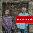 Jan Burian Daniel Fikejz - Hodina duch Live