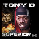 Tony D feat Prime Tyme - Every Since I Was A Teen Feat Prime Tyme
