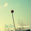 Tony Eltora - Nothing Changes If Nothing Changes