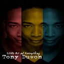 Tony Duwon - What About Love