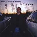 Tony Dickens Friends - Turn the Lights Down