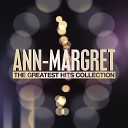 Ann Margret - Something To Remember