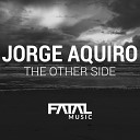 Jorge Aquiro - The Other Side Original Mix