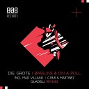 Die Grote - On A Roll Original Mix