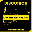 Discotron - Are You Ready Original Mix