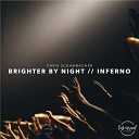 Chris Schambacher - Brighter By Night Original Mix