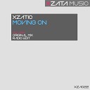 Xzatic - Moving On Radio Edit