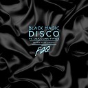 Black Magic Disco feat Lisa Cork Twiss - Better Than Alright FSQ Remix