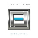 SUBDUCTION - Feels Good Tony Ricci Remix