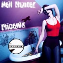 Neil Hunter - Phoenix Original Mix