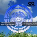Sonic Delusion - The Richmond Centre Andy Prinz ReBu Remix