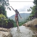 Go Jo feat Emma Carn - Nobody Like You Original Mix